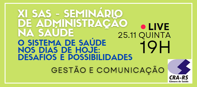XI SAS - Seminário de Administração na Saúde
